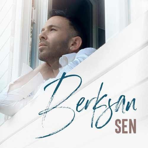 دانلود آهنگ Sen از Berksan